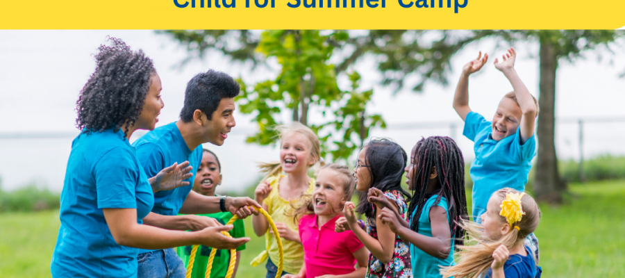 Preparing Children for summer camp